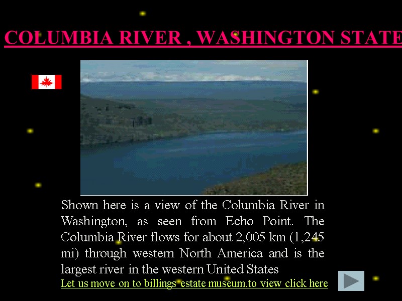 COLUMBIA RIVER , WASHINGTON STATE Shown here is a view of the Columbia River